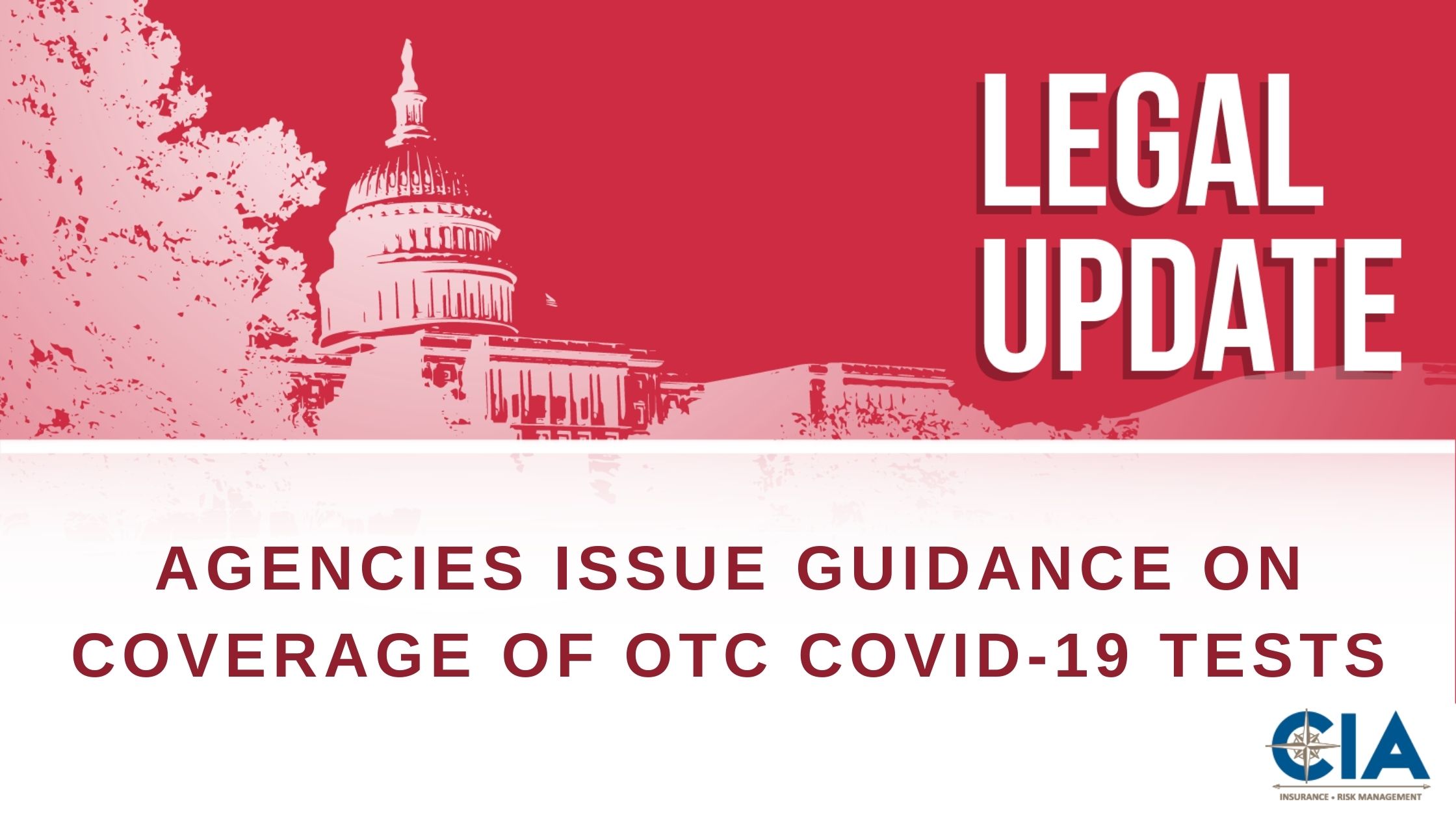 Agencies Issue Guidance on Coverage of OTC COVID-19 Tests